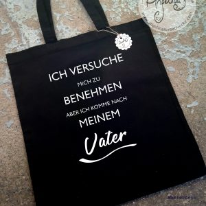 EinkaufsBeutel lustig "Ich versuche mich zu benehmen"  BaumwollBeutel